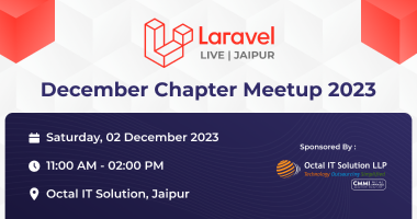 Laravel Live Jaipur - December Chapter Meetup - 2023